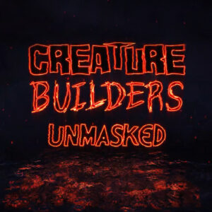 Creature Builders Unmasked